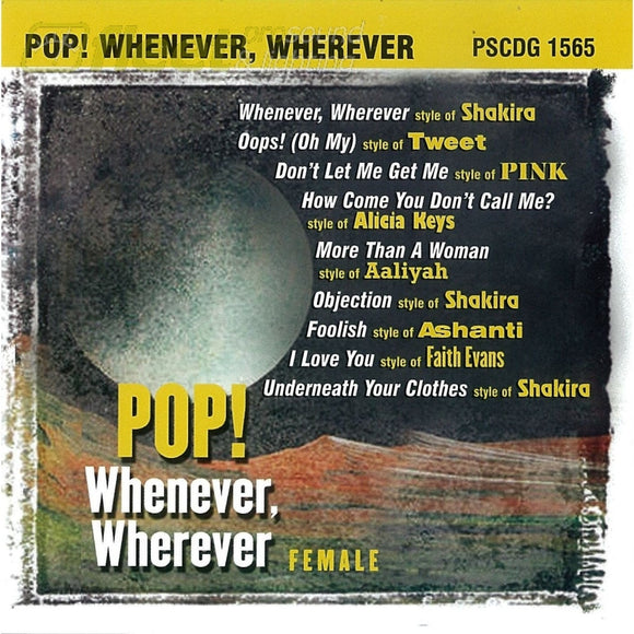 Pocket Songs Pscdg1565 Pop! Whenever Wherever/ Female Karaoke Discs